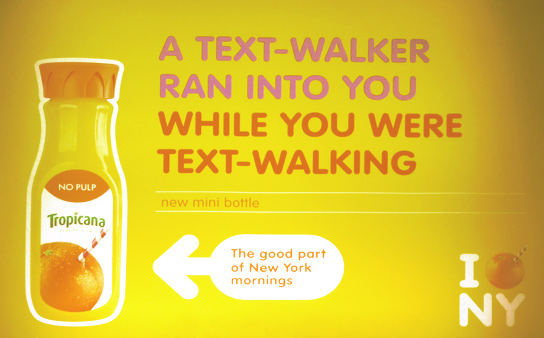 A text-walker ran into you while you were text-walking
